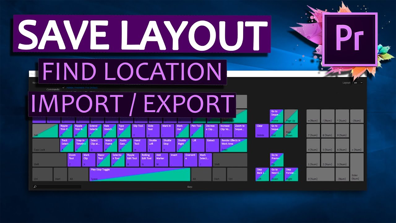 How to import/export Premiere Pro Keyboard Shortcuts? Solved