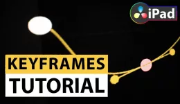 DaVinci Resolve iPad Keyframes Basics
