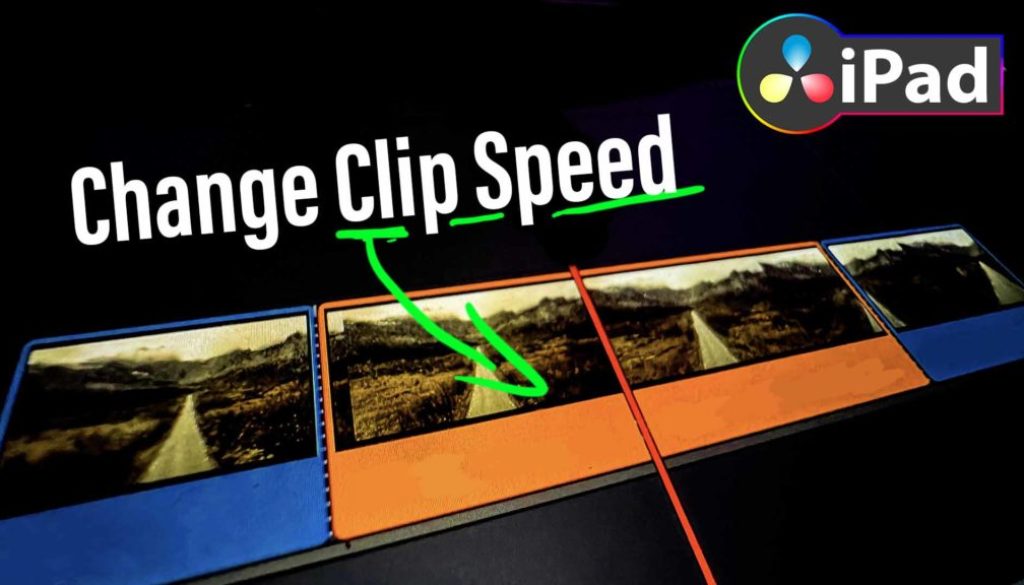 DaVinci Resolve iPad Change Clip Speed