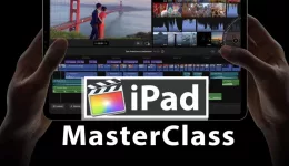 Final Cut Pro iPad MasterClass Waiting List