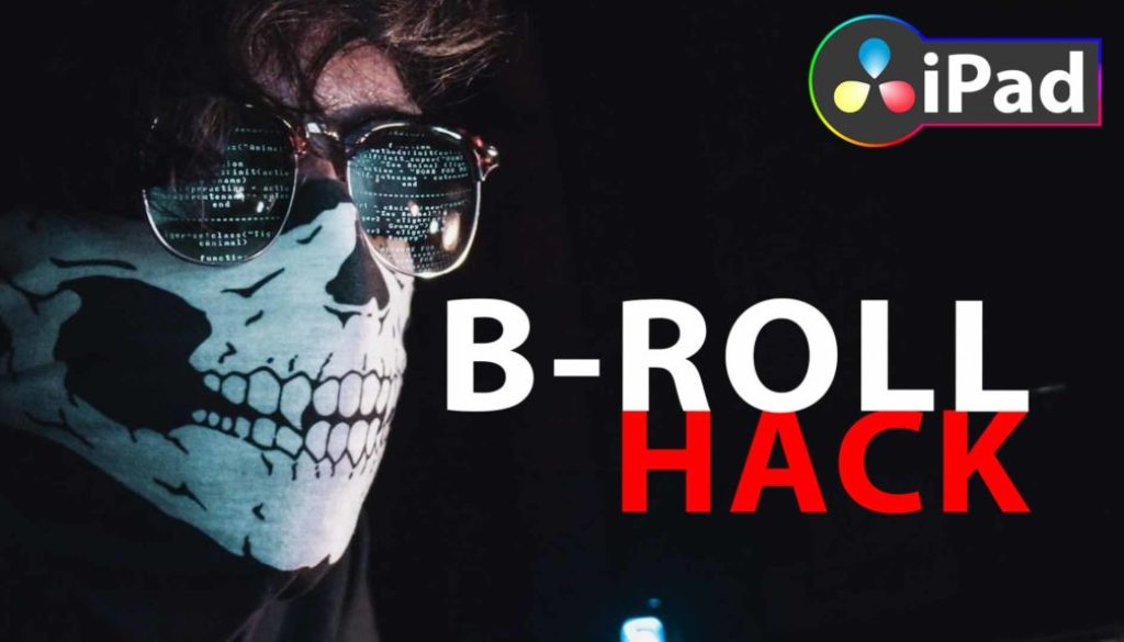B-Roll Hack in DaVinci Resolve iPad
