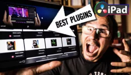 BEST PLUGINS for DaVinci Resolve on iPad you need to know!