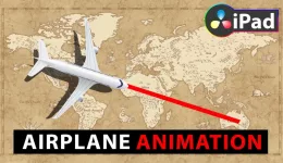 How To Create simple AIRPLANE MAP Animation in DaVinci Resolve iPad