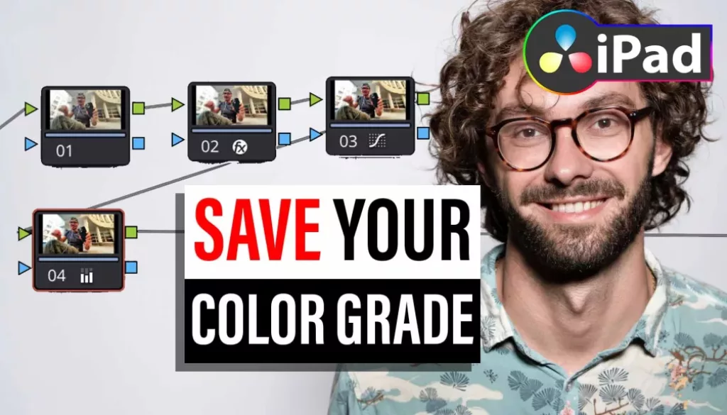 How To SAVE Color Grade in DaVinci Resolve iPad?