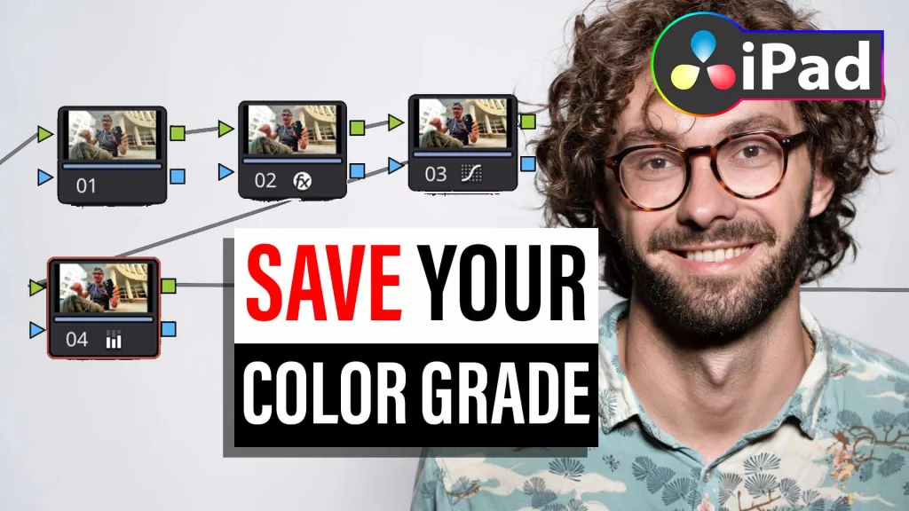 How To SAVE Color Grade in DaVinci Resolve iPad?
