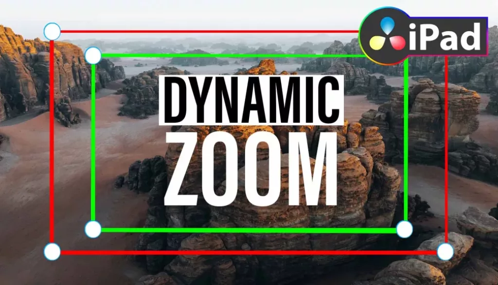 How To use Dynamic Zoom Effect in DaVinci Resolve iPad!