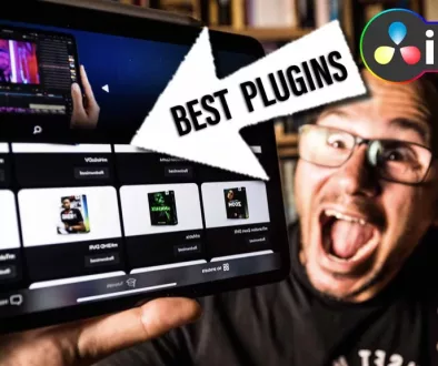 Best Plugins for DaVinci Resolve iPad you need to know!