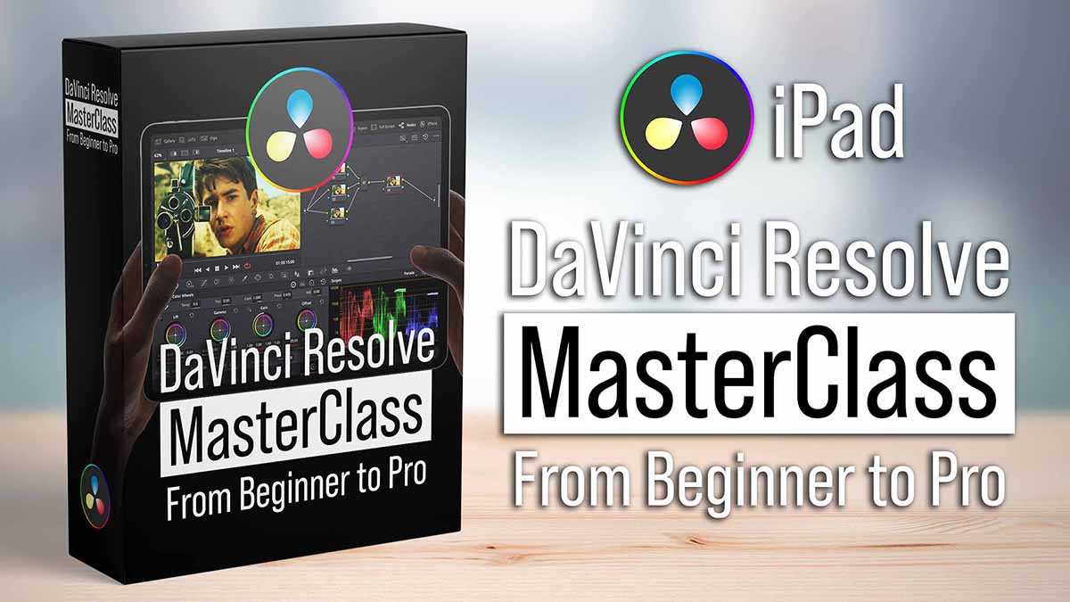 DaVinci Resolve iPad MasterClass 3D Product - EN