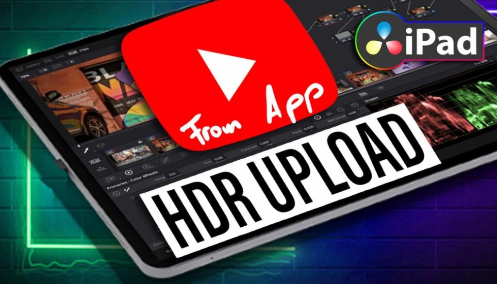 How To HDR Upload from YouTube App on iPad!