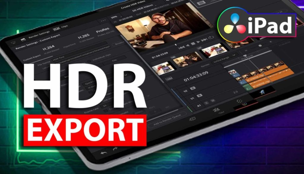 How To HDR EXPORT in DaVinci Resolve iPad