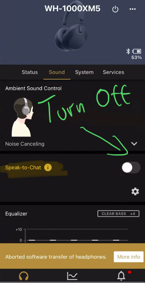 To Turn off the Speak to Chat Feature from the Sony WH-1000XM5 go to the second tab and turn the slider for Speak to Chat off.