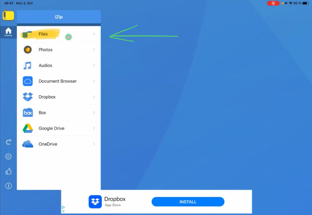 Open iZip App and click on the top on “Files”.