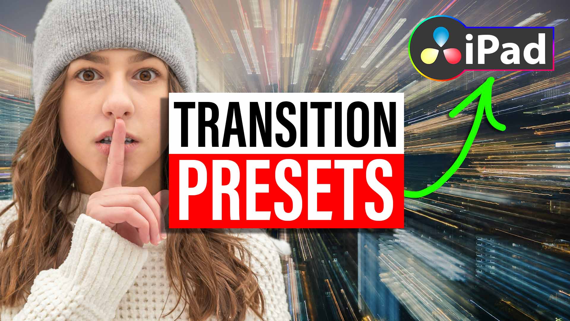 Master Transition Presets Fast in DaVinci Resolve iPad