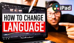 How To Change Language DaVinci Resolve iPad?