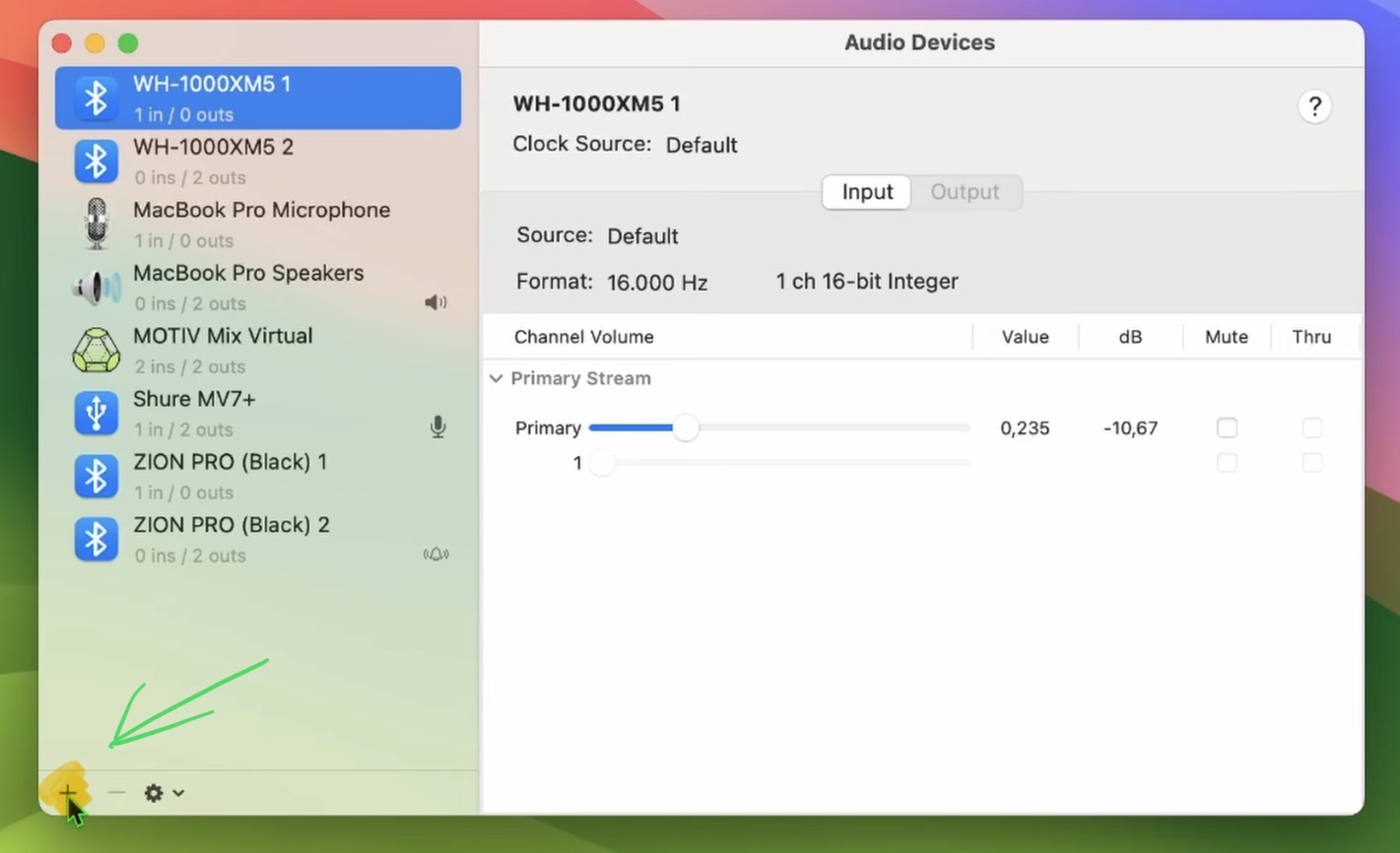 Step 3: Now we create a new multiple Audio Output Device. Click on the little Plus Icon on the bottom left.