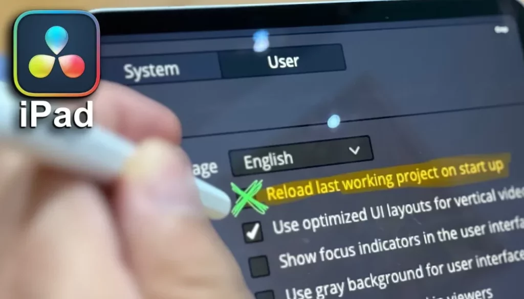 How to Reload last working project... (DaVinci Resolve iPad)