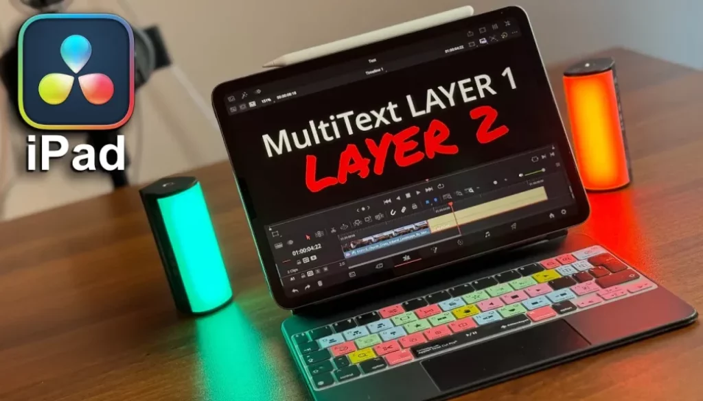 How to Use MultiText in DaVinci Resolve iPad