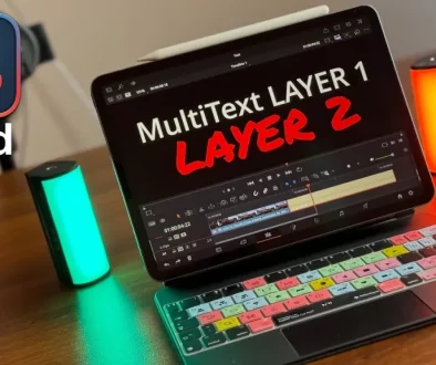 How to Use MultiText in DaVinci Resolve iPad