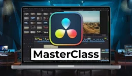 DaVinci Resolve Desktop Masterclass: From Beginner to Pro (Update)
