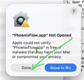 Apple could not verify Phoenix Flow. This is normal.