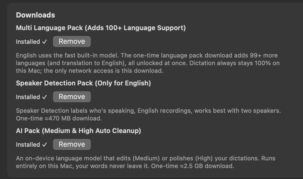 In Settings, scroll all the way down to find the downloadable packs: Multi-Language Pack, Speaker Detection and the AI Pack for Medium and High cleanup.