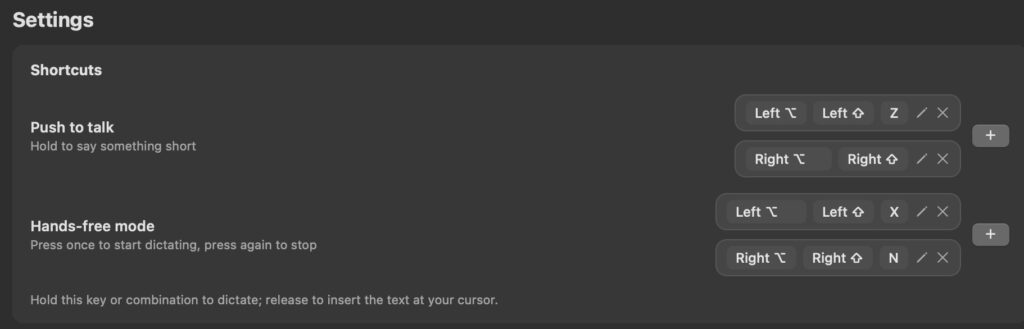 You can now set a second shortcut for Push-to-Talk and for Hands-Free mode.